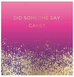 Did Someone Say Cake? Card SC30