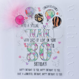 Wendy Jones-Blackett Nan 80th Birthday Card CN1718