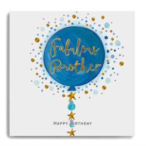 Janie Wilson Fabulous Brother Birthday Card LA31