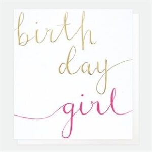 Caroline Gardner Birthday Girl Card OFF007