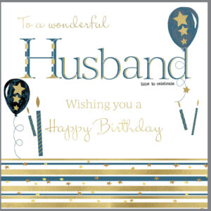 Husband Birthday Card - Rush Design D34