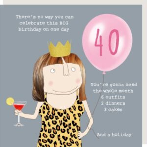 Rosie Made A Thing 40th Birthday Card GFA008