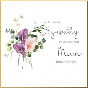 Rush Design Loss of Mum Sympathy Card - B185