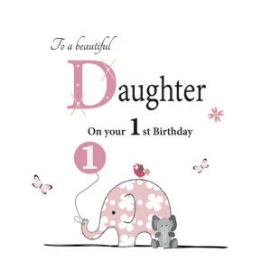 Rush Design Daughter 1st Birthday Card ES92