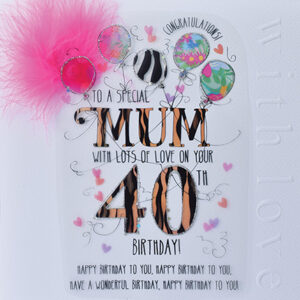 Wendy Jones-Blackett Mum 40th Birthday Card - CN1647