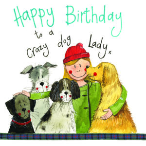 Alex Clarke Art Crazy Dog Lady Card - S179