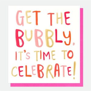Caroline Gardner Get the Bubbly Card - WRD018
