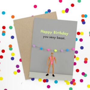 Bold & Bright Sexy Beast Birthday Card - JJB063