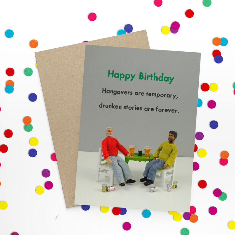 Bold & Bright Hangovers Are Temporary Birthday Card - JJB091
