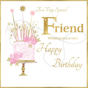 Rush Design Special Friend Birthday Card - NW95
