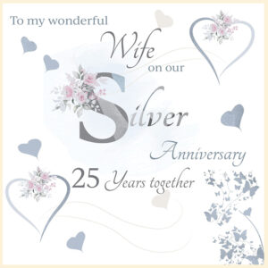 Rush Design Wife Silver Anniversary Card - RM02