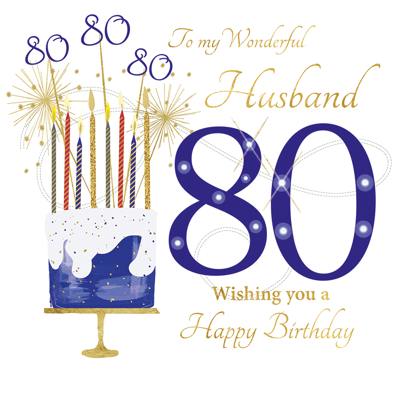 Rush Design Husband 80th Birthday Card - NW36