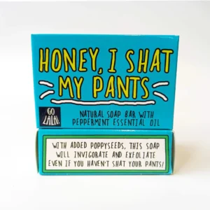Go LaLa Soap -  Honey I Shat My Pants