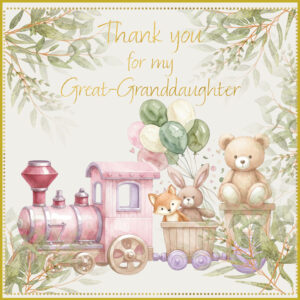 Rush Design Thank You For My Great Granddaughter Card - WD078